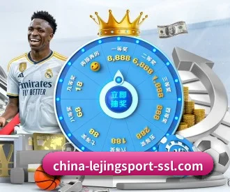 乐竞官网登录入口 APP 深度功能